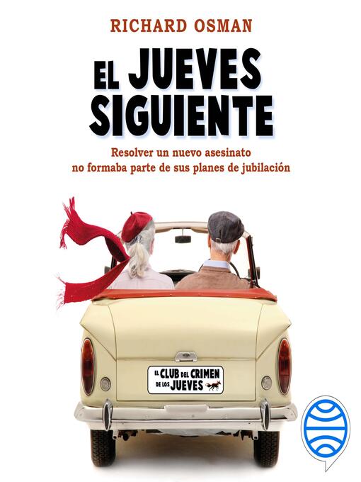 Title details for El jueves siguiente by Richard Osman - Available